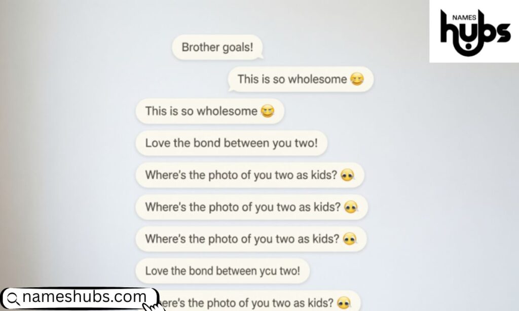 Instagram Comments for Brother