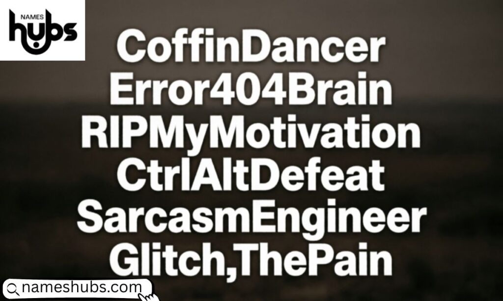Dark Humor Gamertags Nicknames
