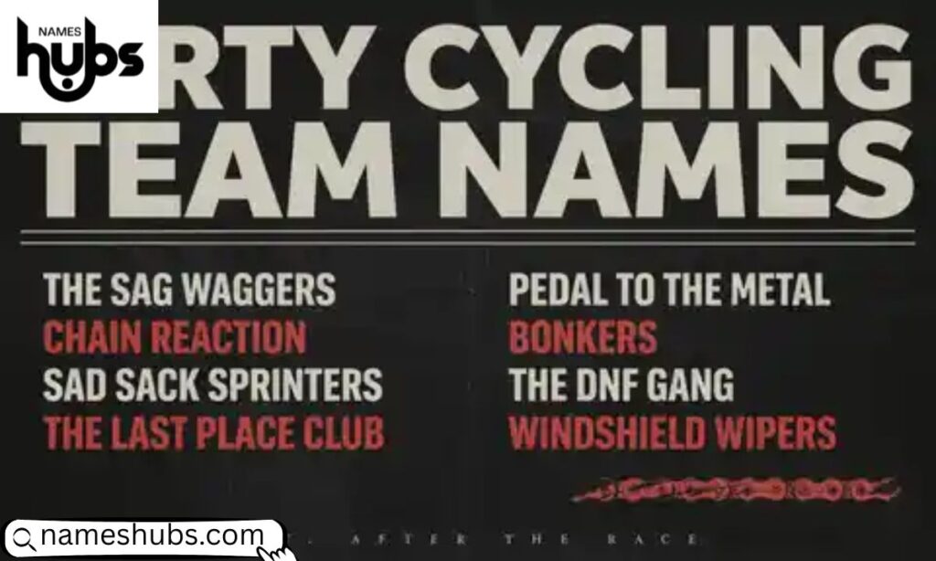 Dirty Cycling Team Names