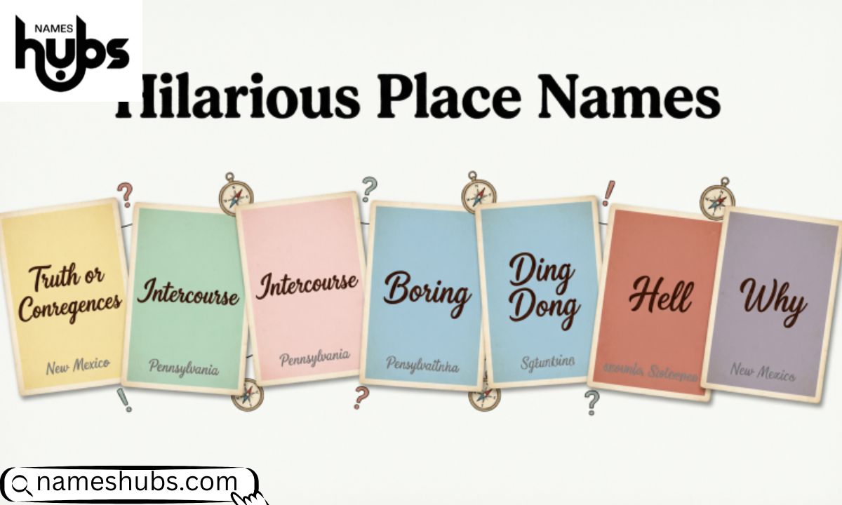 Hilarious Place Names