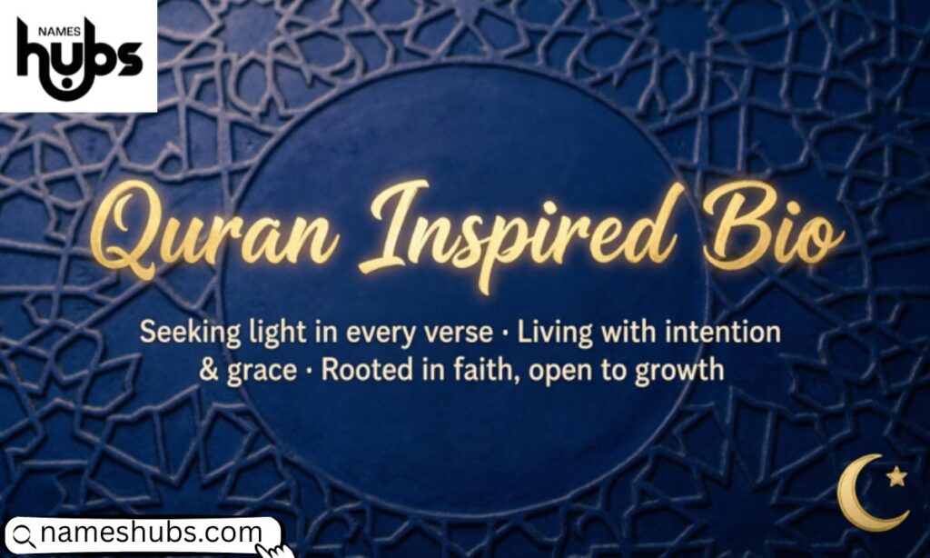 Quran Inspired Bio for Instagram