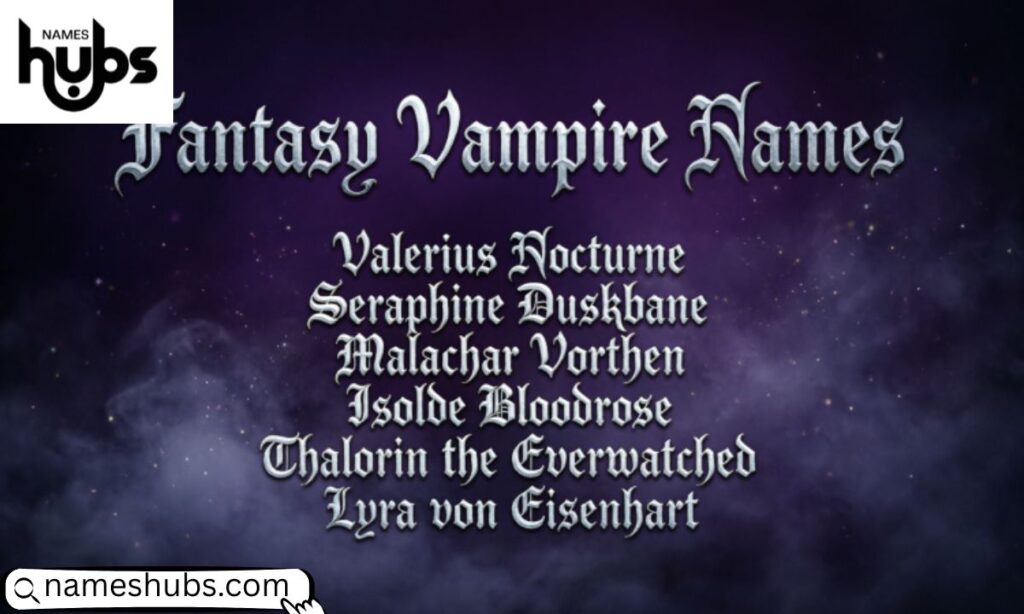 Fantasy Vampire Names